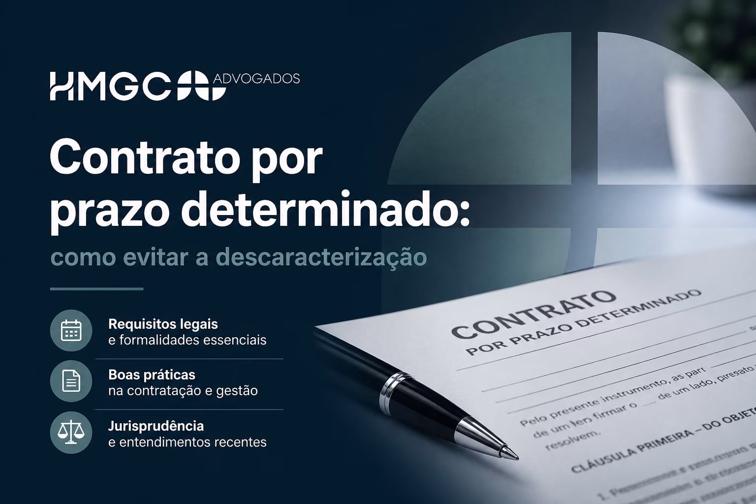 Documento de contrato por prazo determinado com cláusulas legais e requisitos de validade conforme a CLT