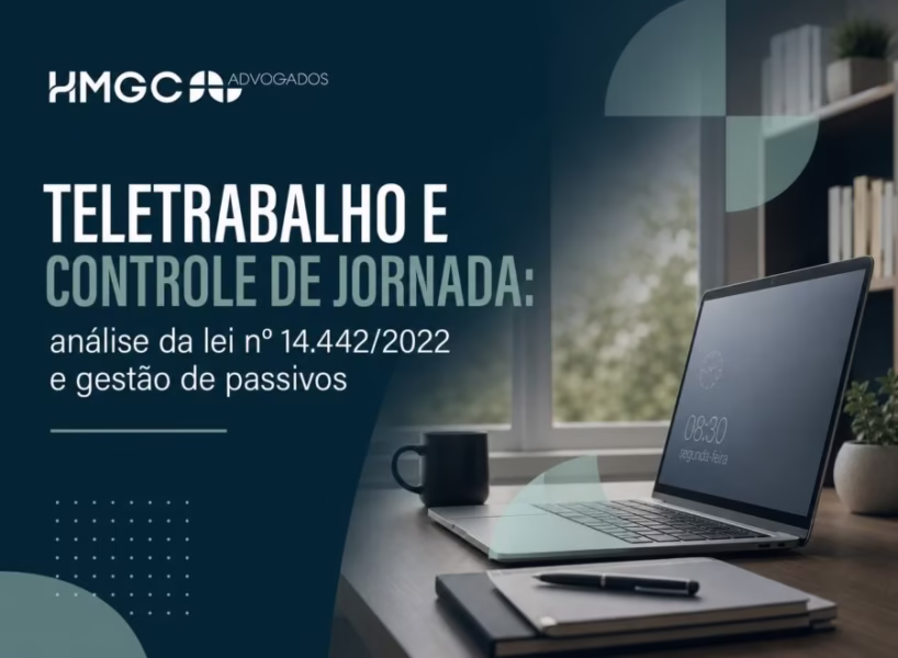 Imagem ilustrativa sobre teletrabalho e controle de jornada na Lei 14.442/2022, com design moderno em tons azul, verde e branco.