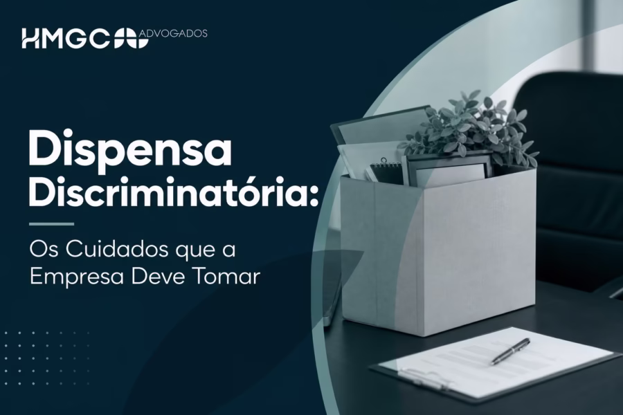 Imagem de cabeçalho com cores azul-marinho, verde e branco ilustrando artigo sobre dispensa discriminatória e cuidados empresariais.