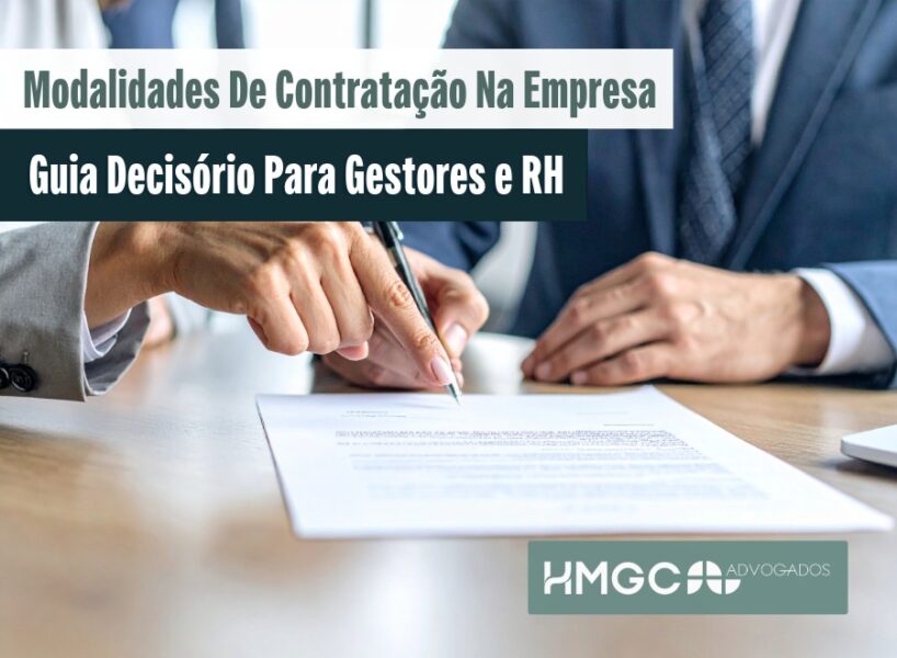 Modalidades de Contratação na Empresa: Guia Decisório para Gestores e RH